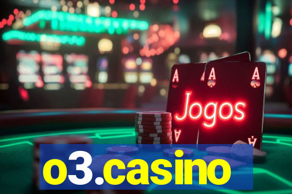 o3.casino