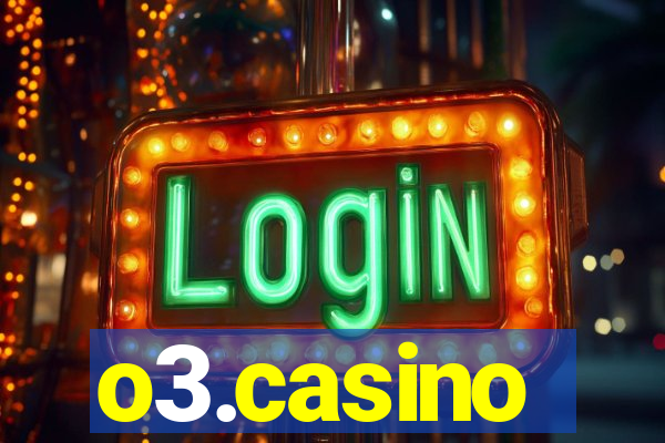 o3.casino