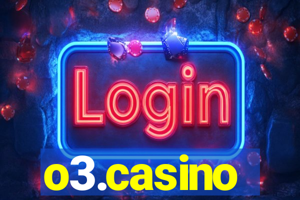 o3.casino