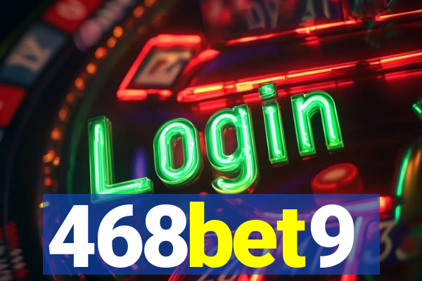 468bet9