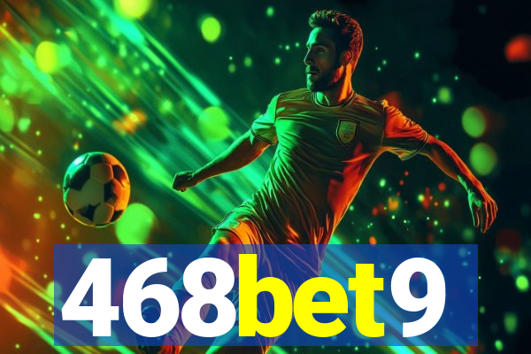 468bet9