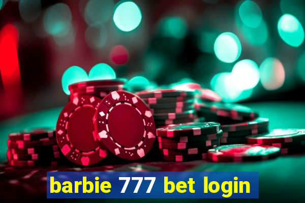 barbie 777 bet login