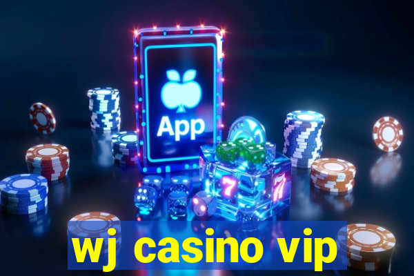 wj casino vip