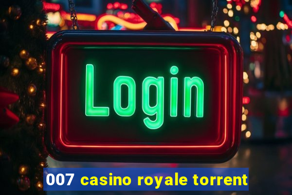 007 casino royale torrent