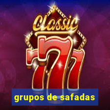 grupos de safadas