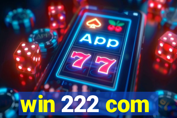 win 222 com