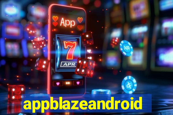 appblazeandroid