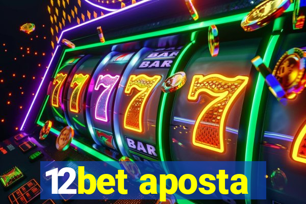 12bet aposta