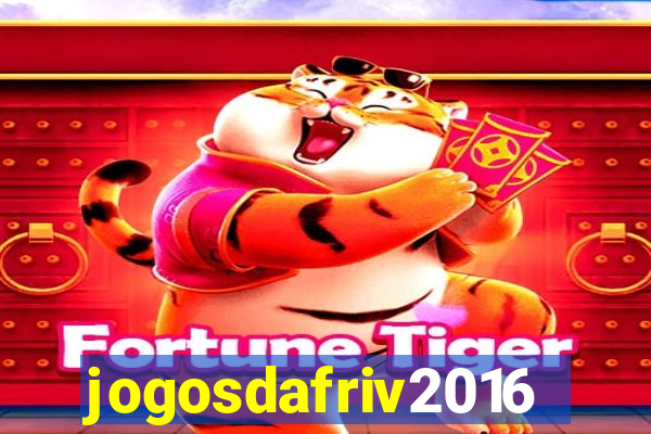 jogosdafriv2016