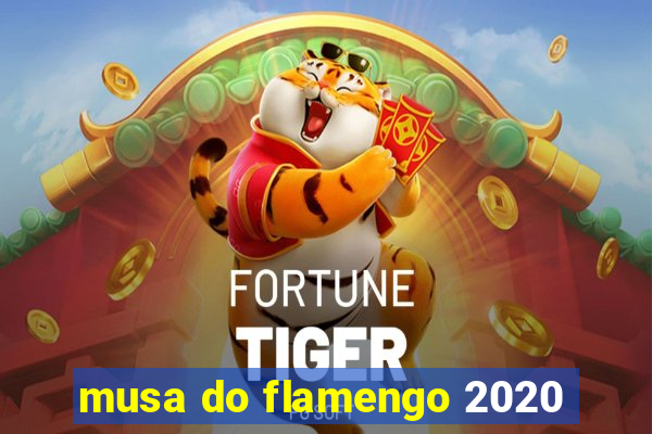 musa do flamengo 2020