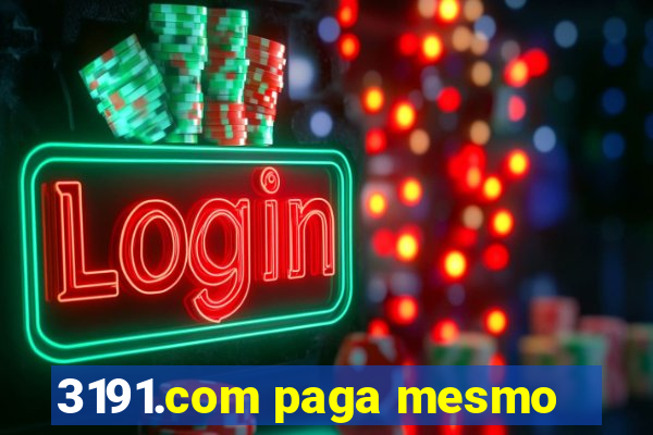 3191.com paga mesmo