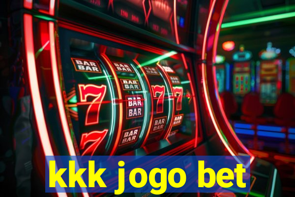 kkk jogo bet