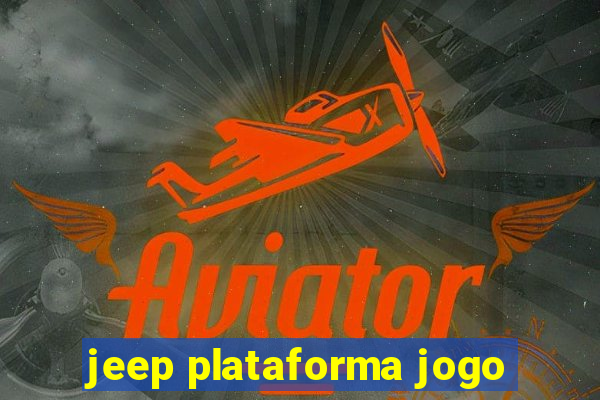 jeep plataforma jogo