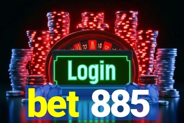 bet 885