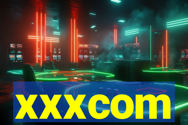 xxxcom