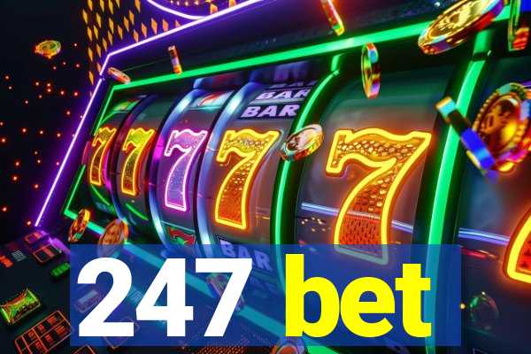 247 bet