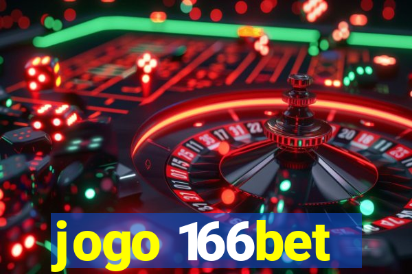 jogo 166bet