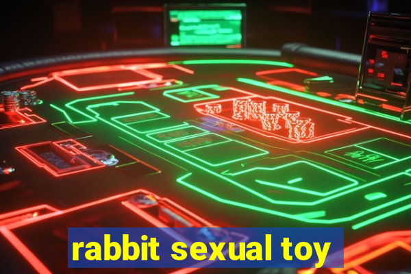 rabbit sexual toy