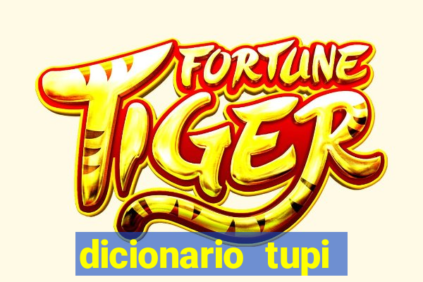 dicionario tupi guarani on line