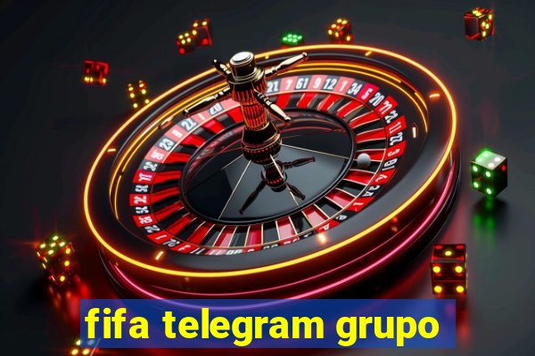 fifa telegram grupo