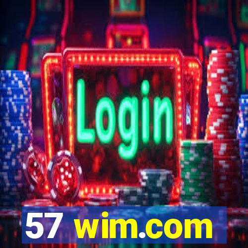 57 wim.com