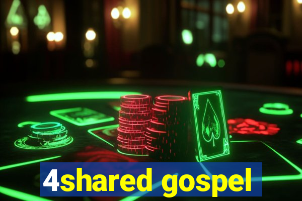 4shared gospel