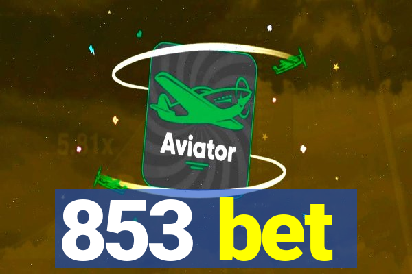 853 bet