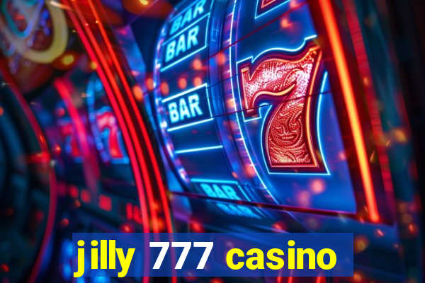 jilly 777 casino