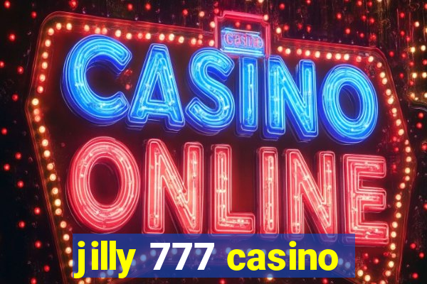 jilly 777 casino