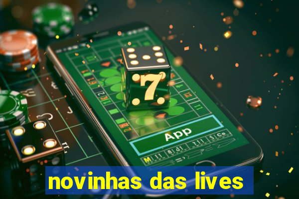 novinhas das lives