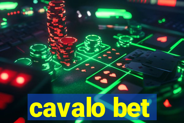 cavalo bet