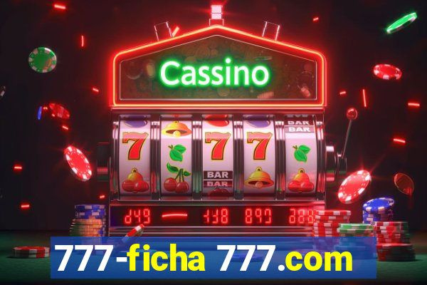 777-ficha 777.com