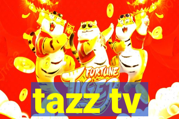 tazz tv