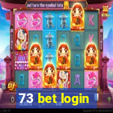 73 bet login