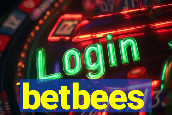 betbees