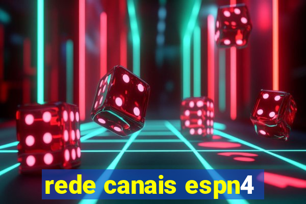 rede canais espn4