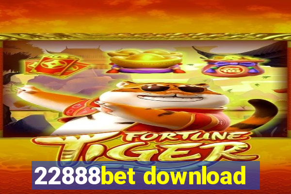 22888bet download