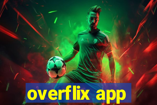 overflix app