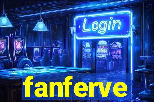 fanferve