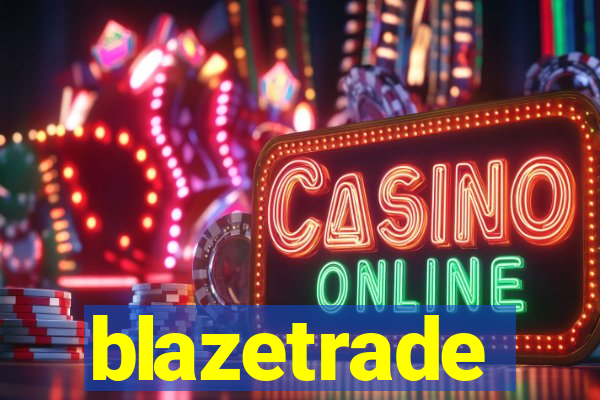 blazetrade