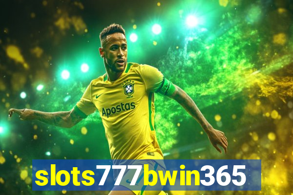 slots777bwin365