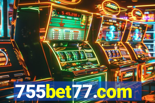 755bet77.com