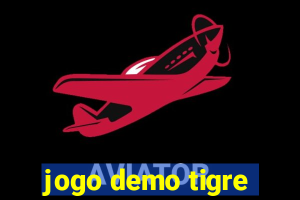 jogo demo tigre