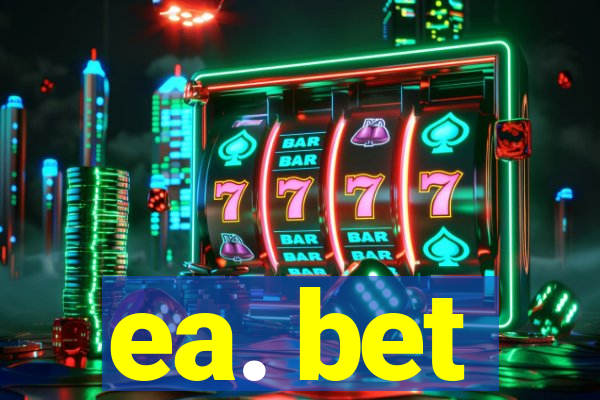 ea. bet