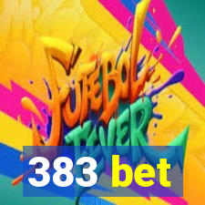 383 bet