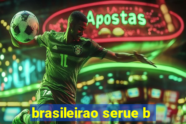 brasileirao serue b