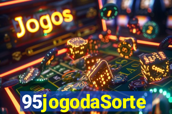 95jogodaSorte