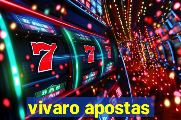 vivaro apostas