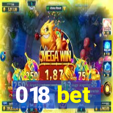 018 bet