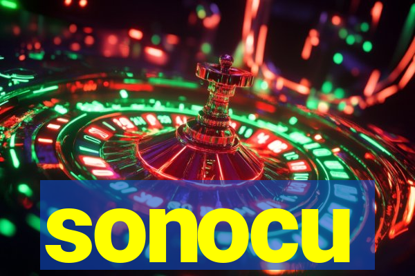 sonocu